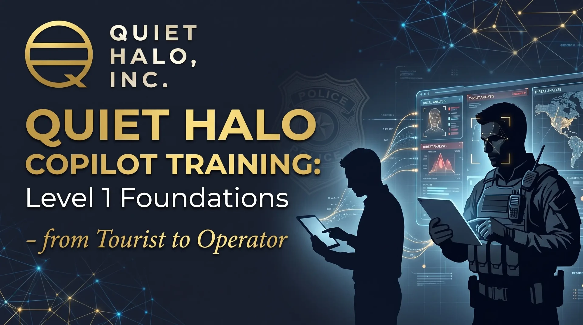 Quiet Halo Copilot Training Level 1 Foundations from Tourist to Operator course banner